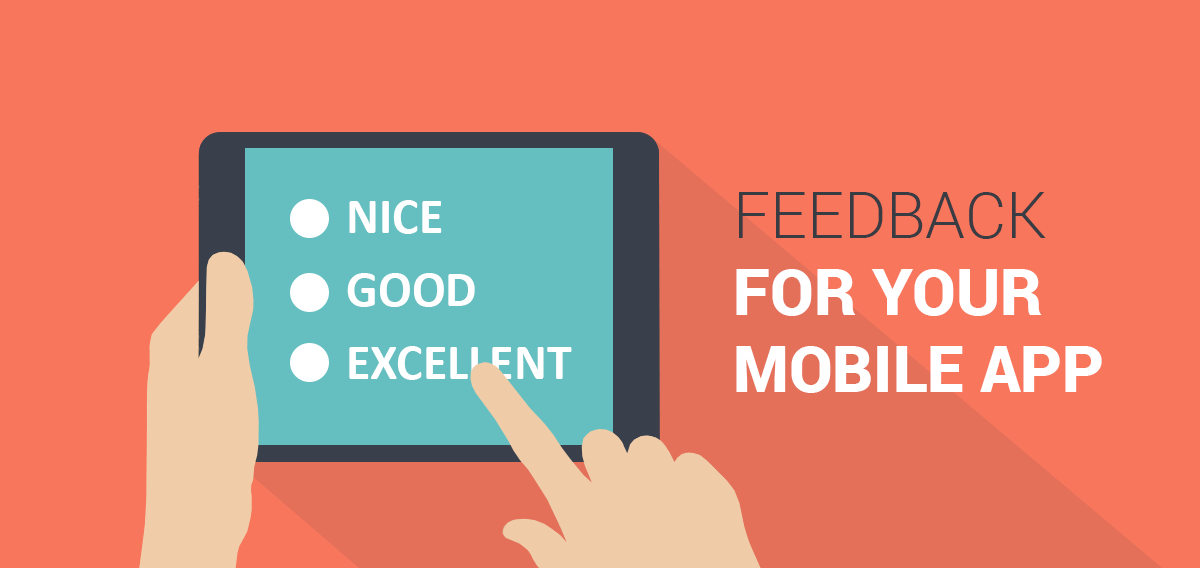 Getting Feedback for Your App